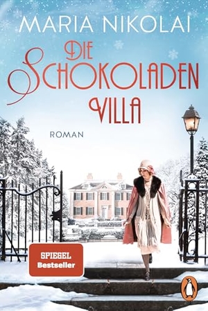 Nikolai, Maria. Die Schokoladenvilla - Roman - Der Bestseller. Penguin TB Verlag, 2018.