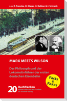 Marx meets Wilson