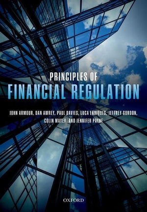 Armour, John / Awrey, Dan et al. Principles of Financial Regulation. Sydney University Press, 2016.