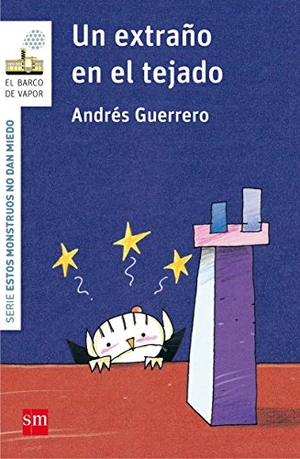 Guerrero, Andrés. Un extraño en el tejado. Fundación Santa María-Ediciones SM, 2016.
