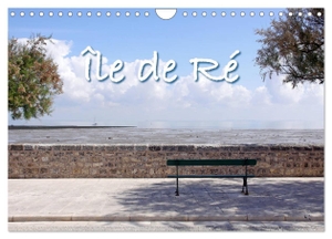 Rütten, Kristina. Île de Ré (Wandkalender 2024 DIN A4 quer), CALVENDO Monatskalender - Frankreichs weiße Insel. Calvendo, 2023.