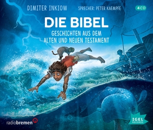 Inkiow, Dimiter. Die Bibel. Geschichten aus dem Alten und Neuen Testament - Geschichten aus dem Alten und Neuen Testament. Igel Records, 2021.