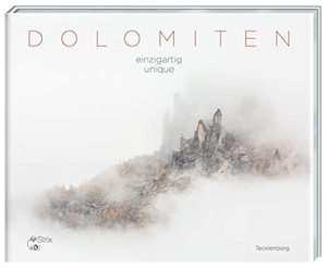 Dolomiten - einzigartig / unique. Tecklenborg Verlag GmbH, 2021.