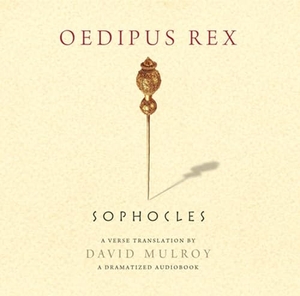 Sophocles. Oedipus Rex: A Dramatized Audiobook. University of Wisconsin Press, 2012.
