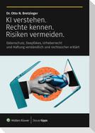 KI verstehen. Rechte kennen. Risiken vermeiden.