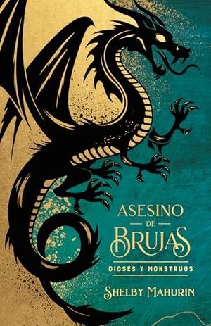 Mahurin, Shelby. Asesino de Brujas - Vol. 3. Dioses Y Monstruos - Ed. Coleccionista. Urano World, 2025.