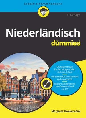 Kwakernaak, Margreet. Niederländisch für Dummies - Inklusive Originaldialogen zum Anhören - zum Download und auf MP3-CD. Wiley-VCH GmbH, 2022.