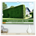 Huppenbroich in der Eifel (hochwertiger Premium Wandkalender 2025 DIN A2 quer), Kunstdruck in Hochglanz