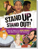 Stand Up, Stand Out!