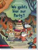 Wo geht's hier zur Party?