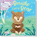 Mindfulness Moments for Kids: Breathe Like a Bear