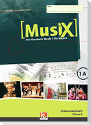 MusiX 1. Schülerarbeitsheft 1A. Ausgabe BG (Bayern Gym Lehrplan Plus)