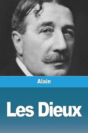 Alain. Les Dieux. Prodinnova, 2023.