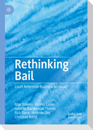 Rethinking Bail
