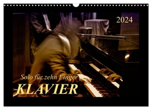 Roder, Peter. Klavier - Solo für zehn Finger (Wandkalender 2024 DIN A3 quer), CALVENDO Monatskalender - Klavier - emotionale Darstellungen eines anspruchsvollen Instrumentes.. Calvendo, 2023.