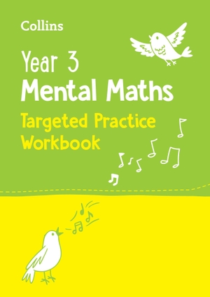 Collins Ks2. Year 3 Mental Maths Targeted Practice Workbook - Ideal for Use at Home. HarperCollins Publishers, 2024.