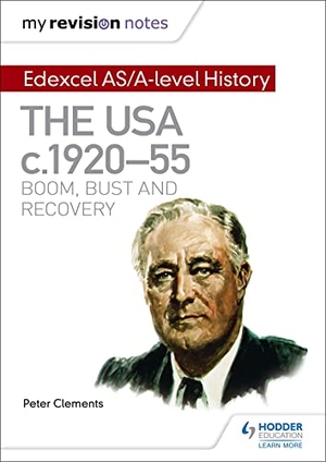 Clements, Peter. My Revision Notes - Edexcel AS/A-level History: The USA, c1920-55: boom, bust and recovery. Yen Press, 2016.