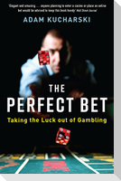 The Perfect Bet