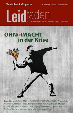 Melching, Heiner / Sylvia Brathuhn et al (Hrsg.). Ohn(e)Macht in der Krise - Leidfaden 2025, Heft 3. Vandenhoeck + Ruprecht, 2025.