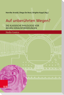 Auf unberührten Wegen?