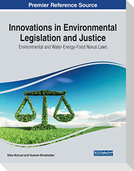 Innovations in Environmental Legislation and Justice