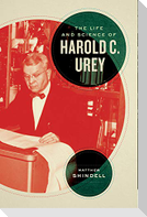 The Life and Science of Harold C. Urey