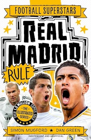 Mugford, Simon. Football Superstars: Real Madrid Rule. Hachette Children's Group, 2026.