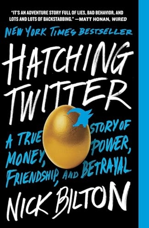 Bilton, Nick. Hatching Twitter - A True Story of Money, Power, Friendship, and Betrayal. Penguin Publishing Group, 2014.