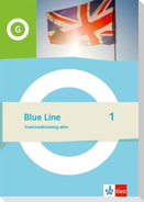 Blue Line 1. Grammatiktraining aktiv Klasse 5