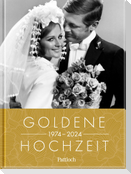 Goldene Hochzeit 1974 - 2024