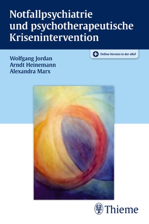 Heinemann, Arndt / Jordan, Wolfgang et al. Notfallpsychiatrie und psychotherapeutische Krisenintervention. Georg Thieme Verlag, 2015.
