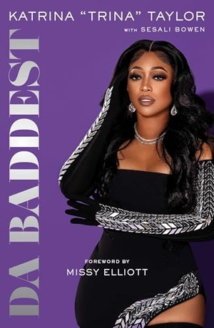 Trina. Da Baddest. Simon & Schuster, 2024.