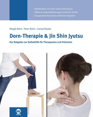 Raslan, Gamal / Bahn, Peter et al. Dorn-Therapie und Jin Shin Jyutsu. mgo fachverlage, 2014.