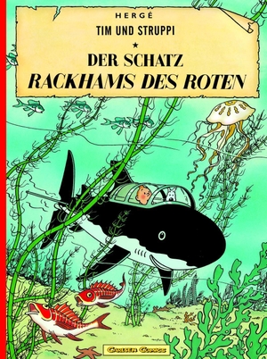 Herge. Tim und Struppi 11. Der Schatz Rackhams des Roten. Carlsen Verlag GmbH, 1998.