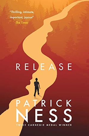 Ness, Patrick. Release. Walker Books - IWUK, 2018.