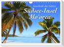 Südsee-Insel Mo'orea (Wandkalender 2025 DIN A4 quer), CALVENDO Monatskalender