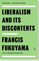 Liberalism and Its Discontents