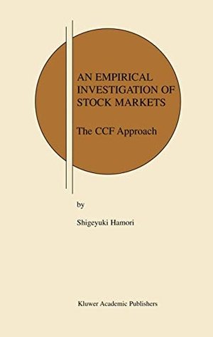 Hamori, Shigeyuki. An Empirical Investigation of Stock Markets - The CCF Approach. Springer US, 2012.