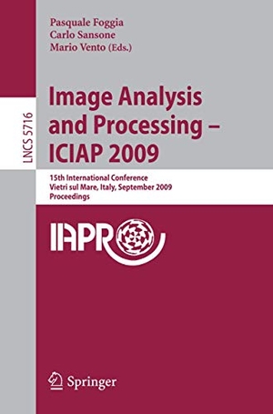 Foggia, Pasquale / Mario Vento et al (Hrsg.). Image Analysis and Processing -- ICIAP 2009 - 15th International Conference Vietri sul Mare, Italy, September 8-11, 2009 Proceedings. Springer Berlin Heidelberg, 2009.