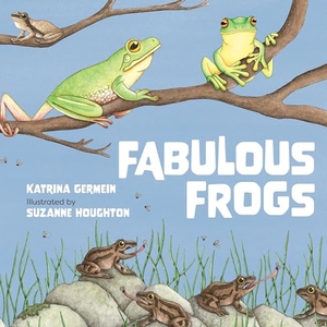 Germein, Katrina. Fabulous Frogs. CSIRO Publishing, 2024.
