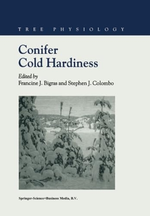 Colombo, Stephen J. / F. J. Bigras (Hrsg.). Conifer Cold Hardiness. Springer Netherlands, 2010.
