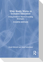 What Really Works in Inclusive Education