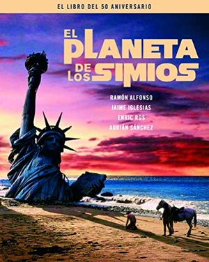 Alfonso Cayón, Ramón . . . [et al. / Ros Zofío, Enric . . . [et al. et al. El Planeta de los Simios : el libro del 50 aniversario. Notorious Ediciones, 2019.