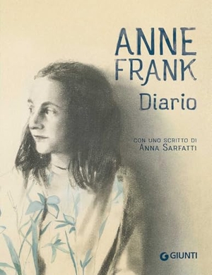 Frank, Anne. Diario. Giunti Editore, 2023.