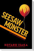 Seesaw Monster