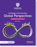 Cambridge Lower Secondary Global Perspectives Learner's Skills Book 8 with Digital Access (1 Year)