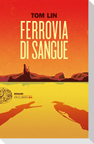 Ferrovia di sangue