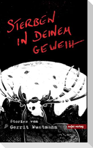Sterben in deinem Geweih