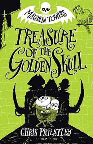 Priestley, Chris. Treasure of the Golden Skull. Bloomsbury Publishing PLC, 2018.