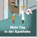 Mein Tag in der Apotheke